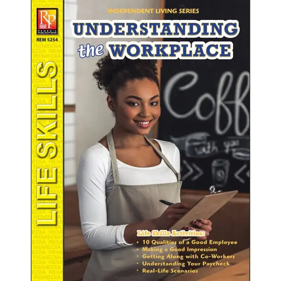 Independent Living Series: Understanding The Workplace {1}