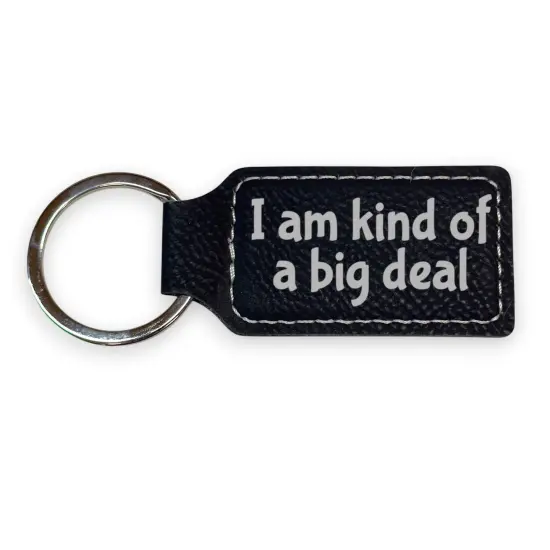 Keychain - Rectangle - I am kind of a big deal - Leather Pink/Black {4}