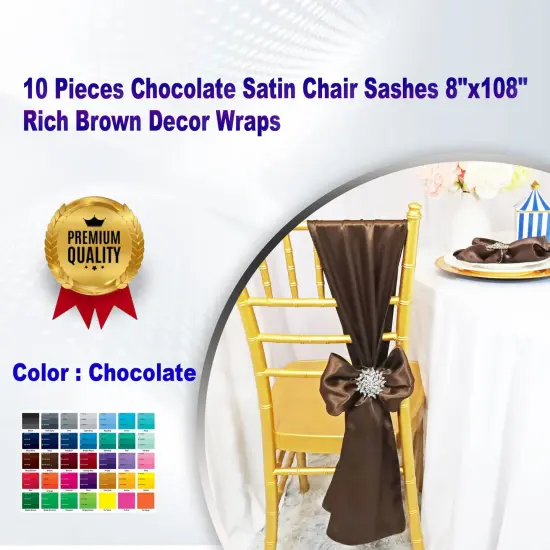10 Pieces Chocolate Satin Chair Sashes 8"x108" Rich Brown Decor Wraps {1}
