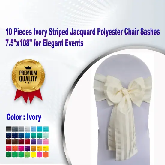 10 Pieces Ivory Striped Jacquard Polyester Chair Sashes 7.5"x108" for Elegant Events {1}