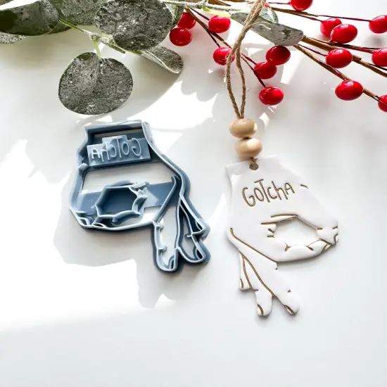 &ldquo;GOTCHA&rdquo; ORNAMENT | INAPPROPRIATE | CLAY CUTTER {3}