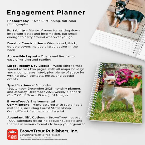 Chihuahuas | 2026 6x7.75 Inch Spiral-Bound Wire-O Weekly Engagement Planner Calendar | New Full-Color Image Every Week {6}
