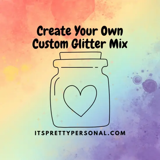 Create your own CUSTOM MIX + NAME IT! {1}