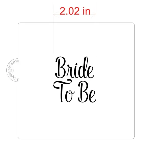 Bride to Be Cookie & Craft Stencil | CM116 by Designer Stencils | Cookie Decorating Tools | Baking Stencils for Royal Icing, Airbrush, Dusting Powder | Craft Stencils for Canvas, Paper, Wood | Reusable Food Grade Stencil {3}