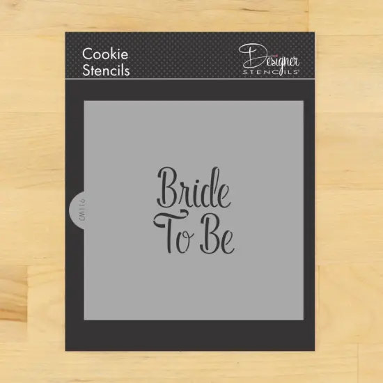 Bride to Be Cookie & Craft Stencil | CM116 by Designer Stencils | Cookie Decorating Tools | Baking Stencils for Royal Icing, Airbrush, Dusting Powder | Craft Stencils for Canvas, Paper, Wood | Reusable Food Grade Stencil {1}