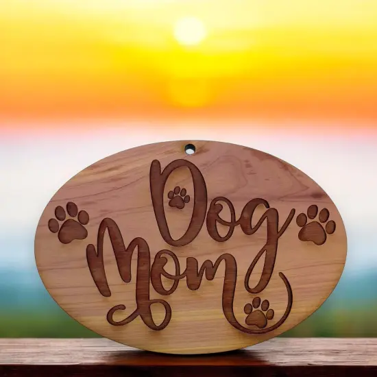 Dog mom - Cedar Ornament {2}