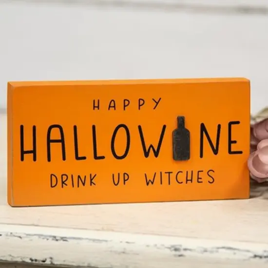 Orange Painted Wooden Halloween Sign with "Happy Halloween Drink Up Witches" Text and Wine Accent {2}