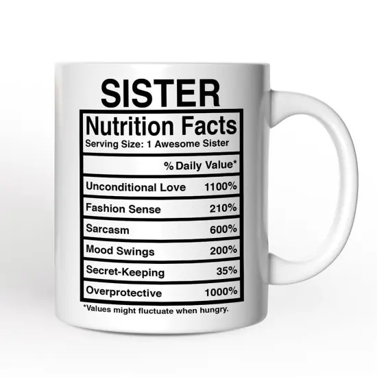 Sister Nutrition Facts Mug, Birthday Gift {1}