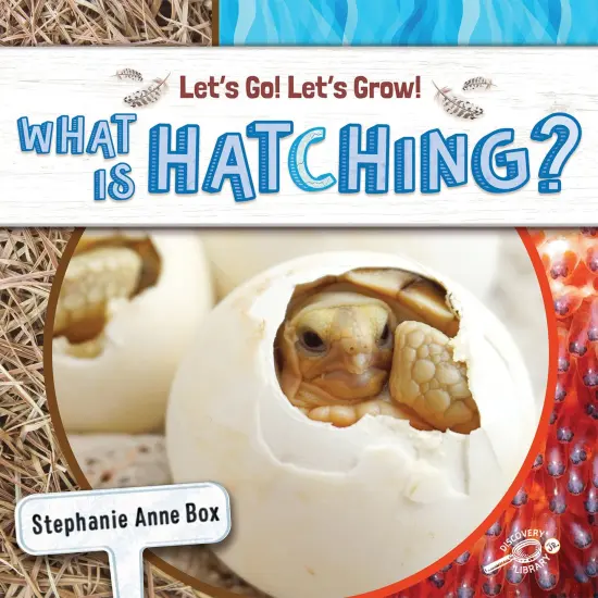 What Is Hatching? Reader, Grade K-2, Paperback {1}