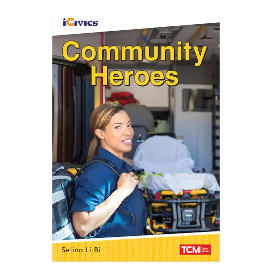 iCivics Readers Community Heroes Nonfiction Book {1}
