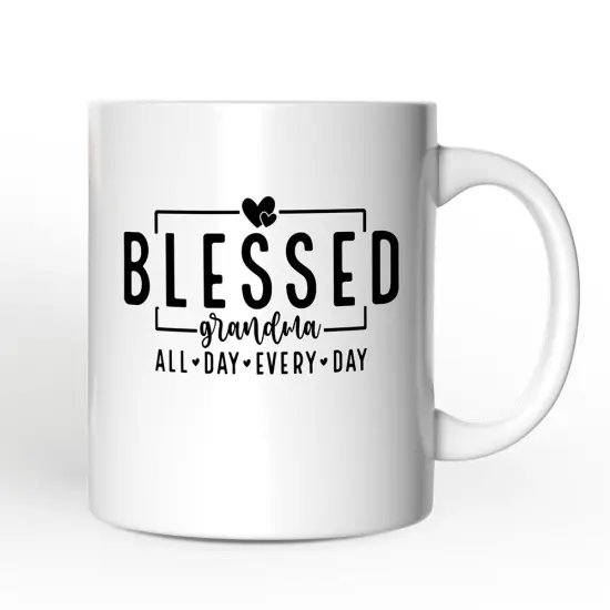 Blessed Grandma Mug, All Day Every Day Grandma Gift {4}