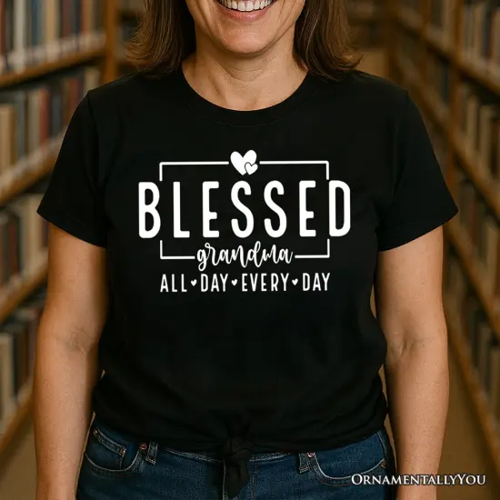 Blessed Grandma T-Shirt, All Day Every Day White and Black Tee for Faithful Grandmothers {2}