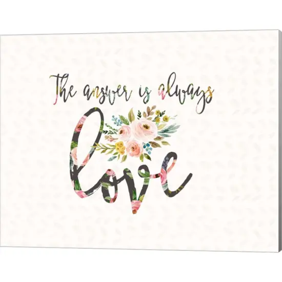 The Answer is Always Love by Tara Moss 20" x 16" Canvas Wall Art {1}