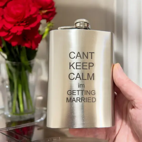 8oz Can't Keep Calm I'm Getting Married Stainless Steel Flask {5}