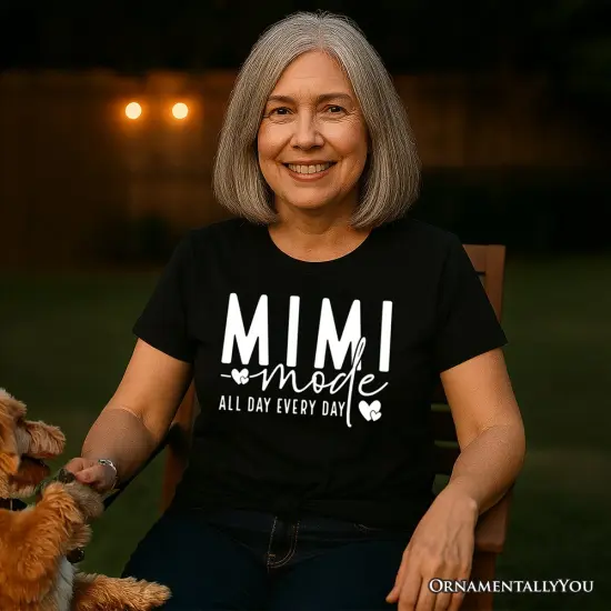Mimi Mode T-Shirt, All Day Every Day White and Black Tee Gift for Grandma {5}