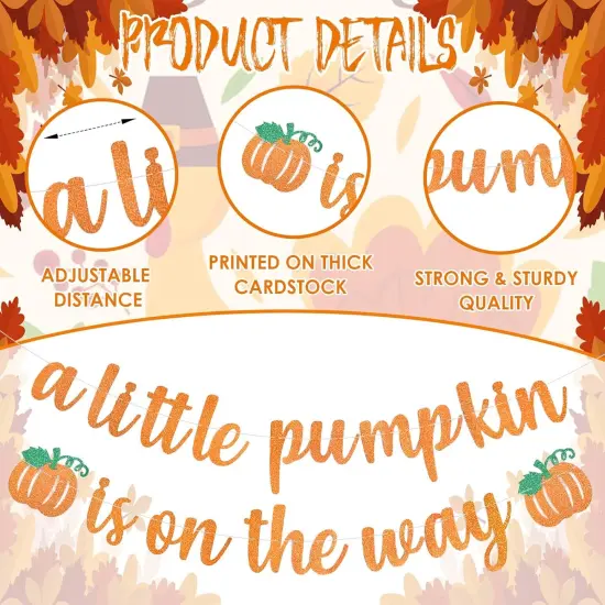 Orange Glitter "A Little Pumpkin Is On The Way" Banner {2}