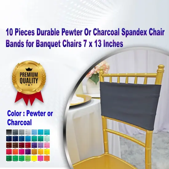 10 Pieces Durable Pewter or Charcoal Spandex Chair Bands for Banquet Chairs 7 x 13 Inches {1}