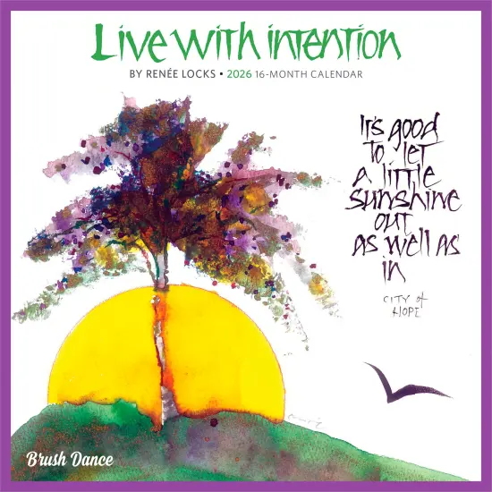 Live with Intention | 2026 7 x 14 Inch (Hanging) Monthly Mini Wall Calendar | Featuring the Artwork of Renee Locks {1}