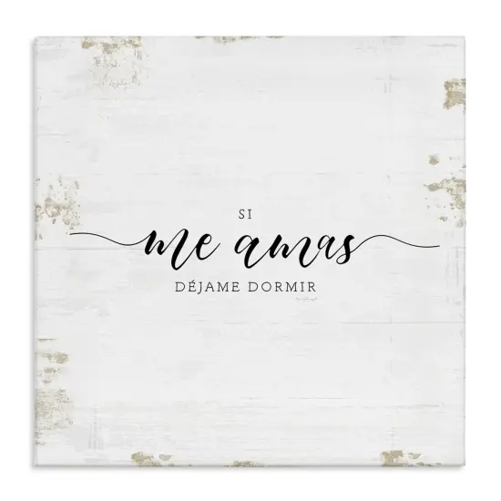 Stupell Industries Si Me Amas D&eacute;jame Dormir Canvas Wall Art {1}