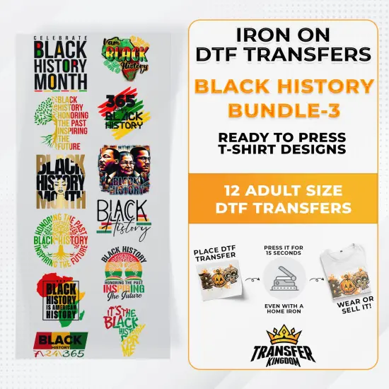 Black History Iron on DTF Transfer Bundle 3 - 12 Best Seller Ready To Press T-shirt Designs {1}
