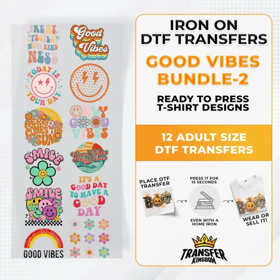 Good Vibes Bundle Iron on DTF Transfer Bundle 2 - 12 Best Seller Ready To Press T-shirt Designs {1}