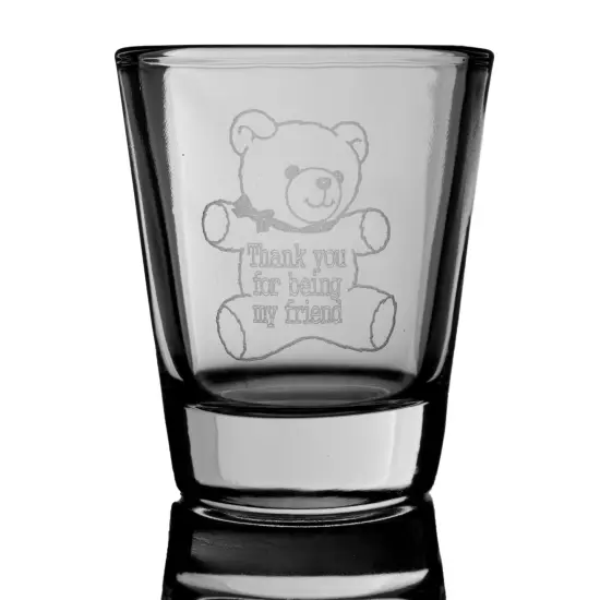 2oz Thank you for being my friend Teddy Bear Shot Glass {3}