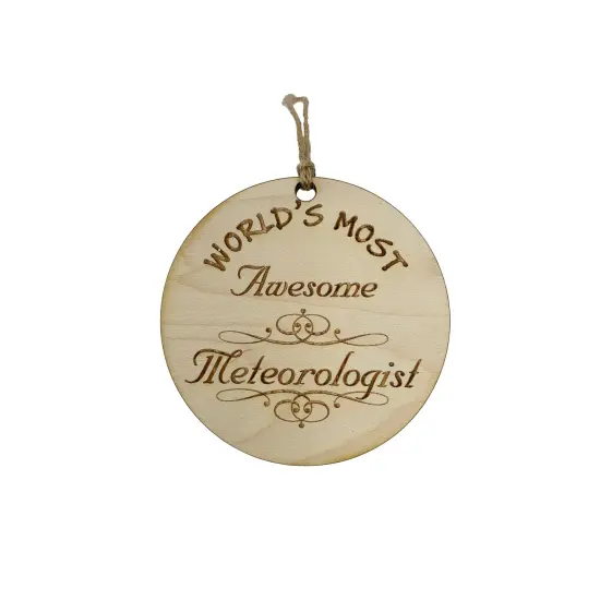 Worlds most Awesome Meteorologist - Ornament {5}