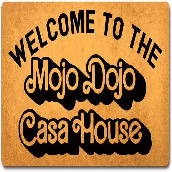 Funny Welcome Doormat with Rubber Back 18"(W) x 30"(L)Welcome to the Mojo Dojo Casa House Funny Doormat for Entrance {1}