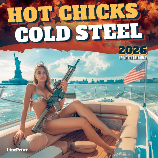 Hot Chicks Cold Steel | 2026 12 x 24 Inch (Hanging) Monthly Square Wall Calendar {1}