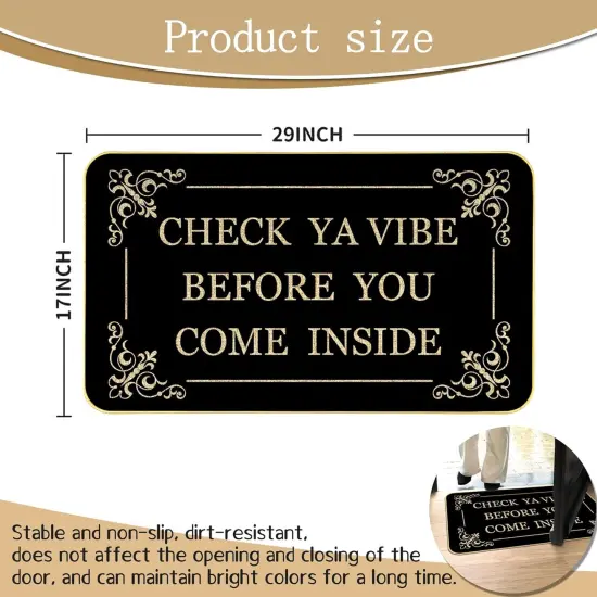 Funny Welcome Doormat for Entryway Check Ya Vibe Before You Come Inside Mats for Front Door with Rubber Backing Doormat Entrance Indoor and Outdoor Personalized Mats Anti-Slip Gift Mat 29 x 17 Inch {5}