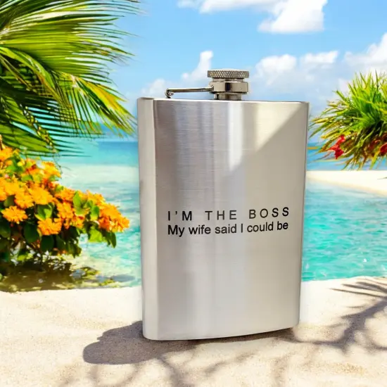8oz - Im the Boss My wife said I could be - SS Flask {3}