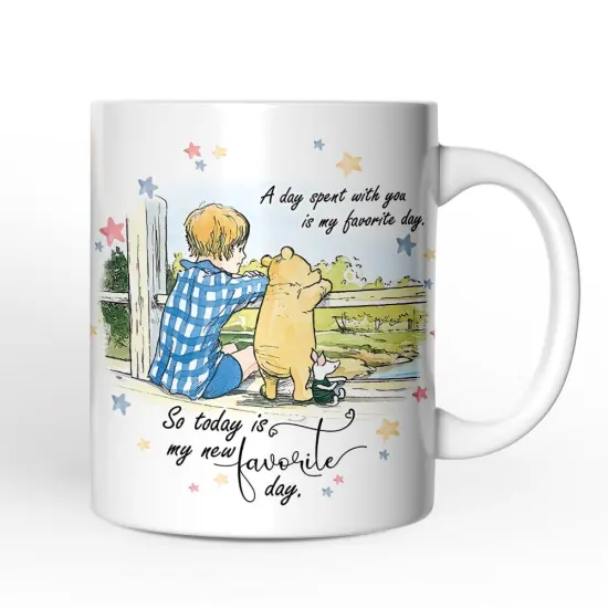 A Day with You is My Favorite Mug, Pooh Bear's Sentimental Quote {1}