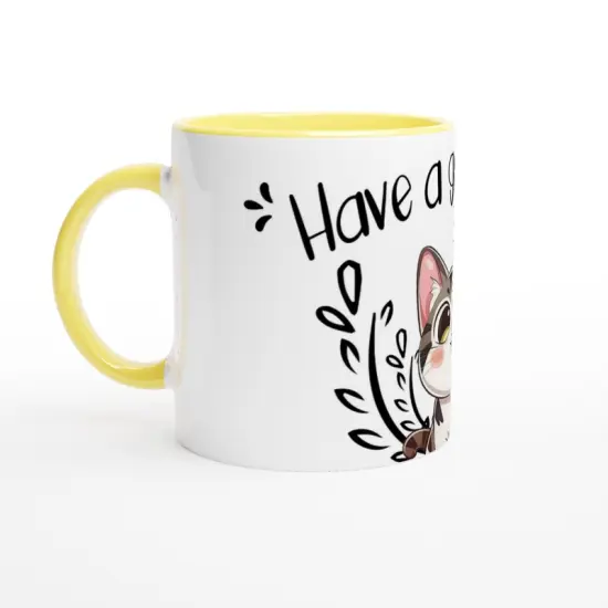 Have a great day Cat Mug White 11oz Ceramic Mug {1}