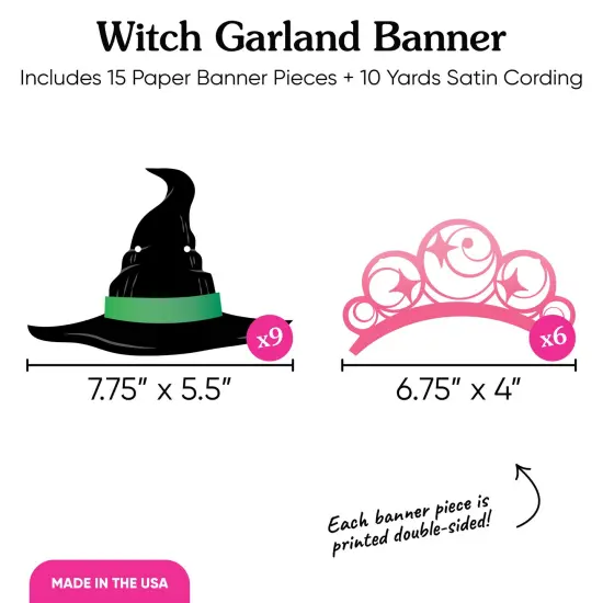 Big Dot of Happiness Witch Garland Banner, Birthday or Halloween Party Decor Backdrop, 30 Feet of Cord, 15 Paper Witch Hat and Pink Crown Shapes {6}