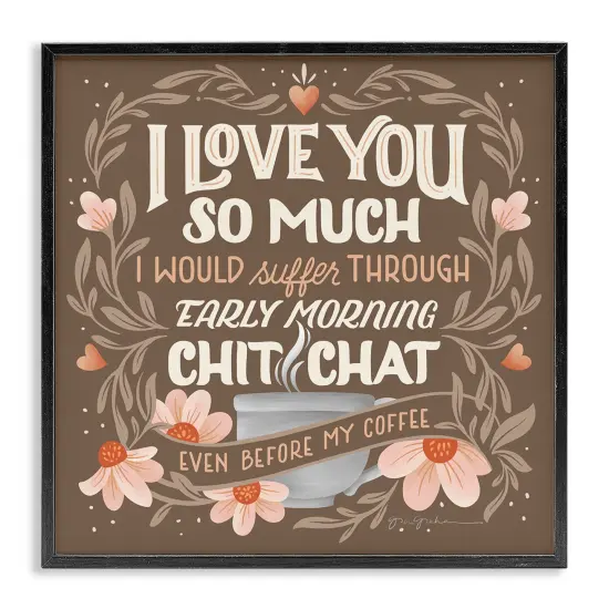 Stupell Industries Chat Before Coffee Humor Framed Giclee Wall Art Design by Gia Graham {1}