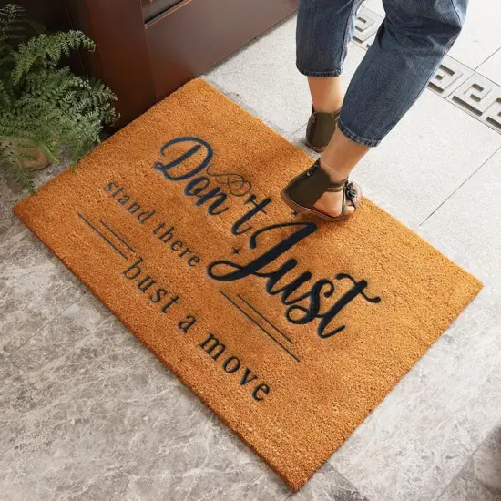 Door mat Outdoor Entrance,Don't just Stand There Bust a Move Funny Doormat,Embroidered Coir Mat with Rubber Backing,Front Mat Entrance Rubber, Indoor Outdoor Mat, Easy to Clean 30x18 in {4}