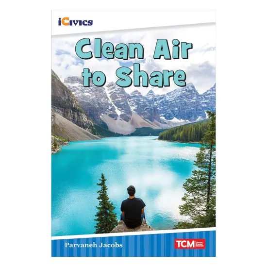 iCivics Readers Clean Air to Share Nonfiction Book {1}