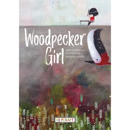 Woodpecker Girl A True Story {1}
