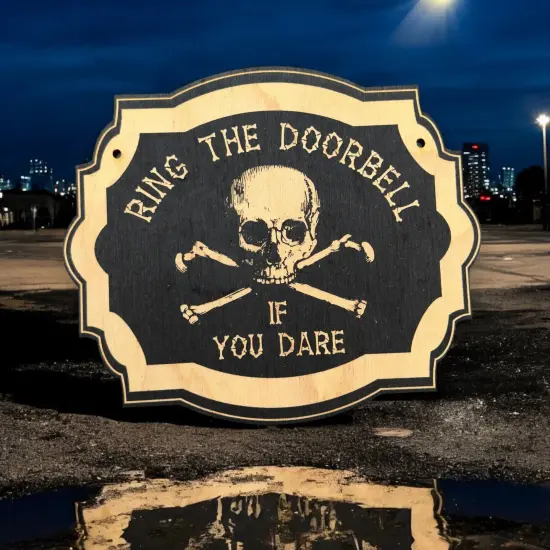 Ring the Doorbell If You Dare - Black Halloween Door Sign 7x6inches {5}