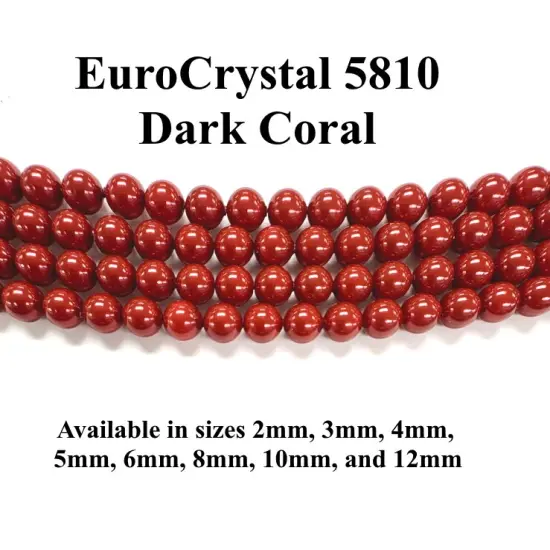 Dark Coral EuroCrystal 5810 Round Pearls - 2mm, 3mm, 4mm, 5mm, 6mm, 8mm, 10mm, and 12mm - Strands - Made in Austria {1}