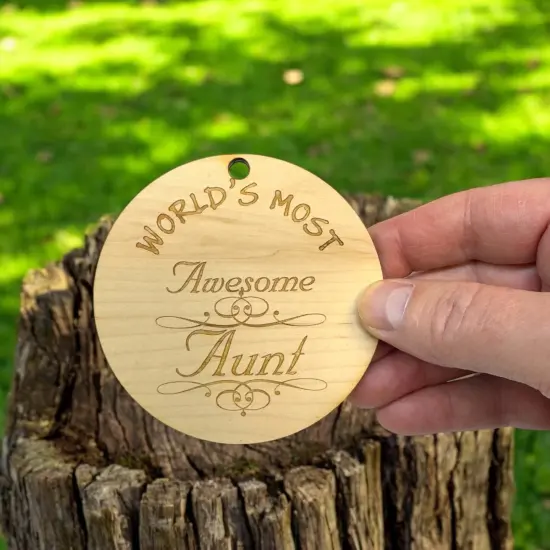 Worlds most Awesome Aunt - Ornament {4}