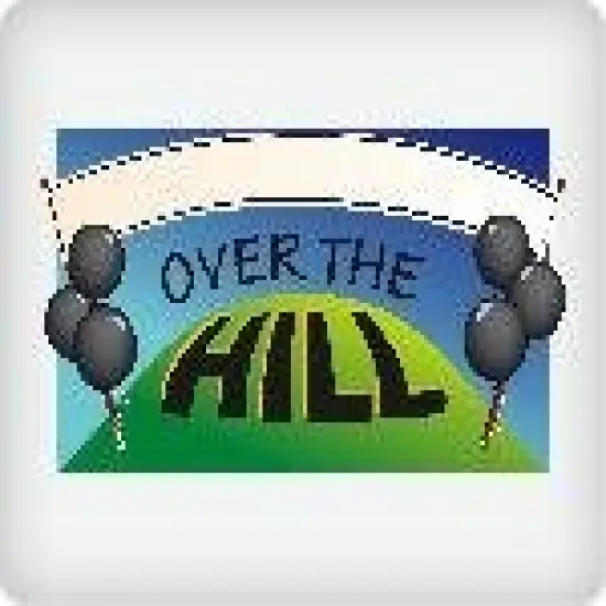 Over the Hill Banner Edible Icing Image (8 inch Round) {1}
