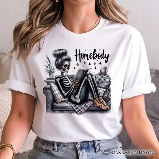 Homebody Reading Skeleton T-Shirt, Funny Lazy Selfcare Tee for Introvert Women {5}