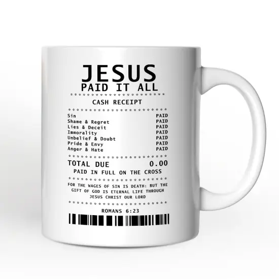 Jesus Paid It All Cash Receipt Mug, Christian Gift {1}