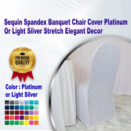 Sequin Spandex Banquet Chair Cover Platinum Or Light Silver Stretch Elegant Decor {1}