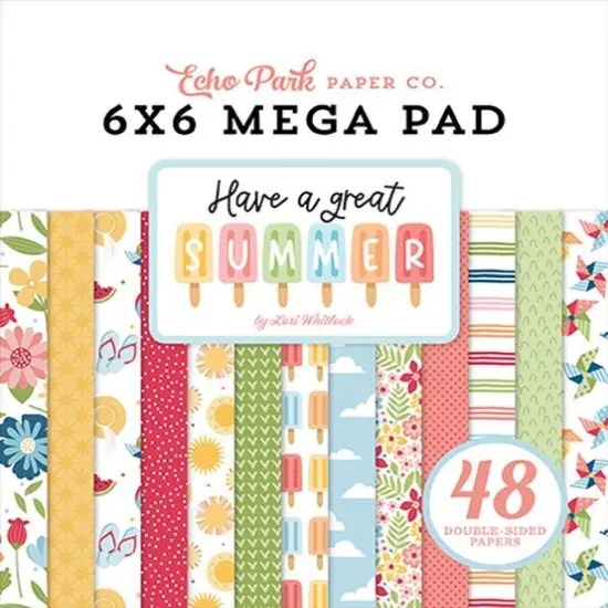 Echo ParkHave A Great Summer Cardmakers 6X6 Mega Pad {1}