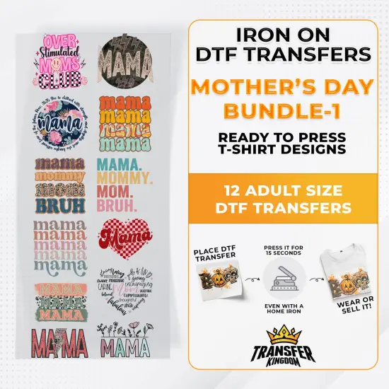 Mother's Day Bundle Iron on DTF Transfer Bundle 1 - 12 Best Seller Ready To Press T-shirt Designs {1}