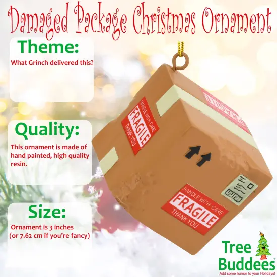 Tree Buddees Damaged Delivery Package Christmas Ornaments {2}