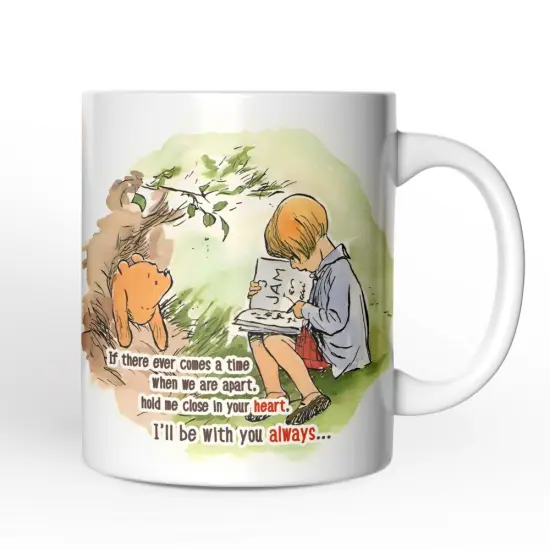 If We're Apart Keep Me in Your Heart Mug, Pooh and Friends Quote for Appreciation Gift {1}