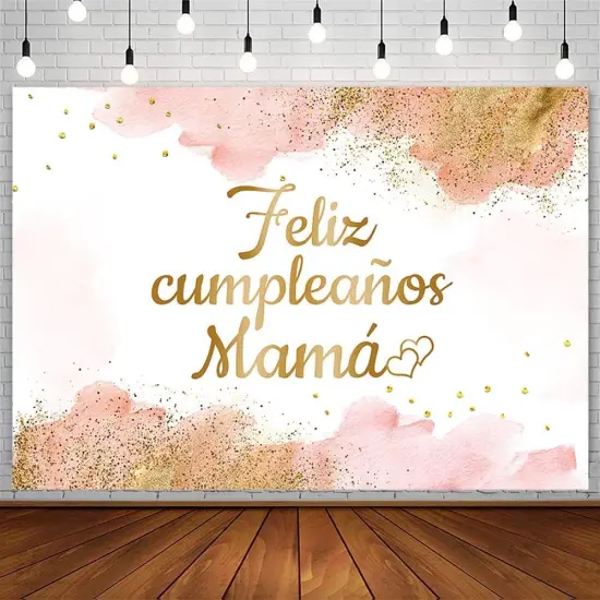 7x5ft Feliz Cumplea&ntilde;os Mama Backdrop Mom Birthday Party {1}
